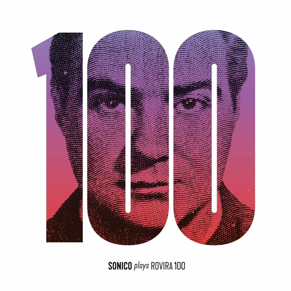 Rovira 100 - Sonico plays Eduardo Rovira (180g)