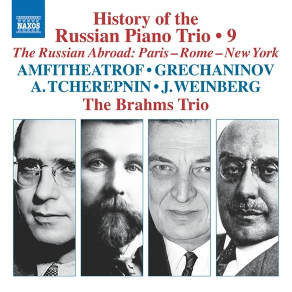 History of the Russian Piano Trio Vol. 9 - "The Russian Abroad: Paris - Rome - New York"