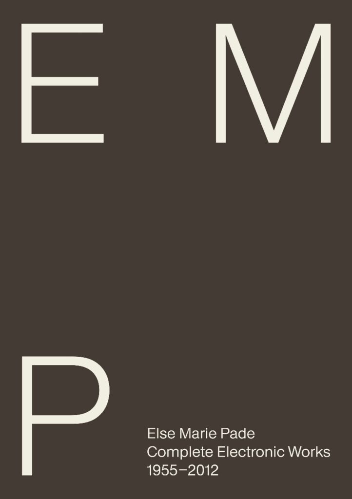 Complete Electronic Works 1955-2012 (Buch mit CD)