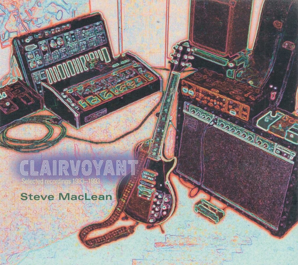 Clairvoyant - Selected Recordings 1983-1993