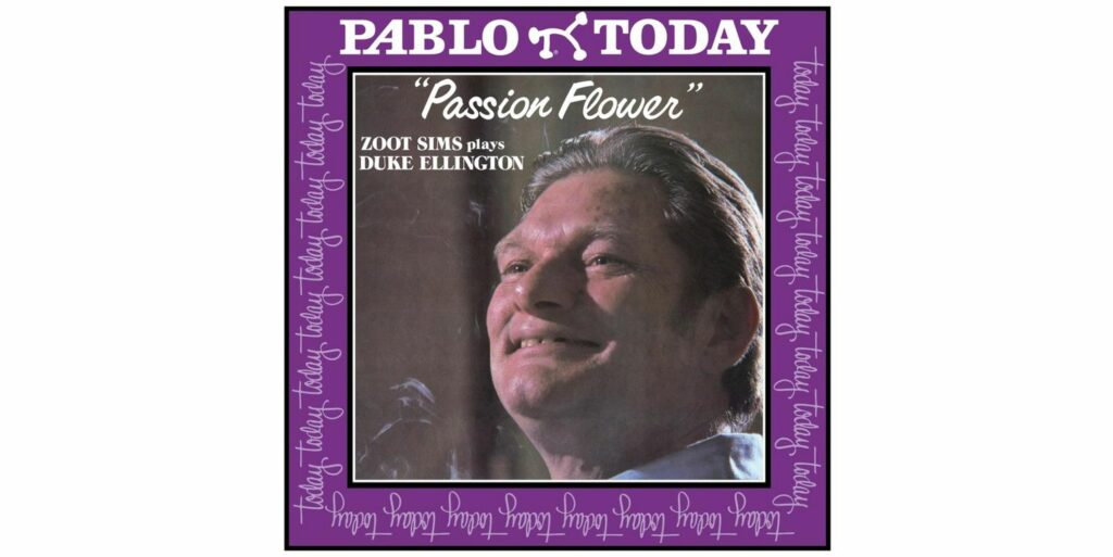 Passion Flower: Zoots Sims Plays Duke Ellington (180g) (2025 Pablo Series)