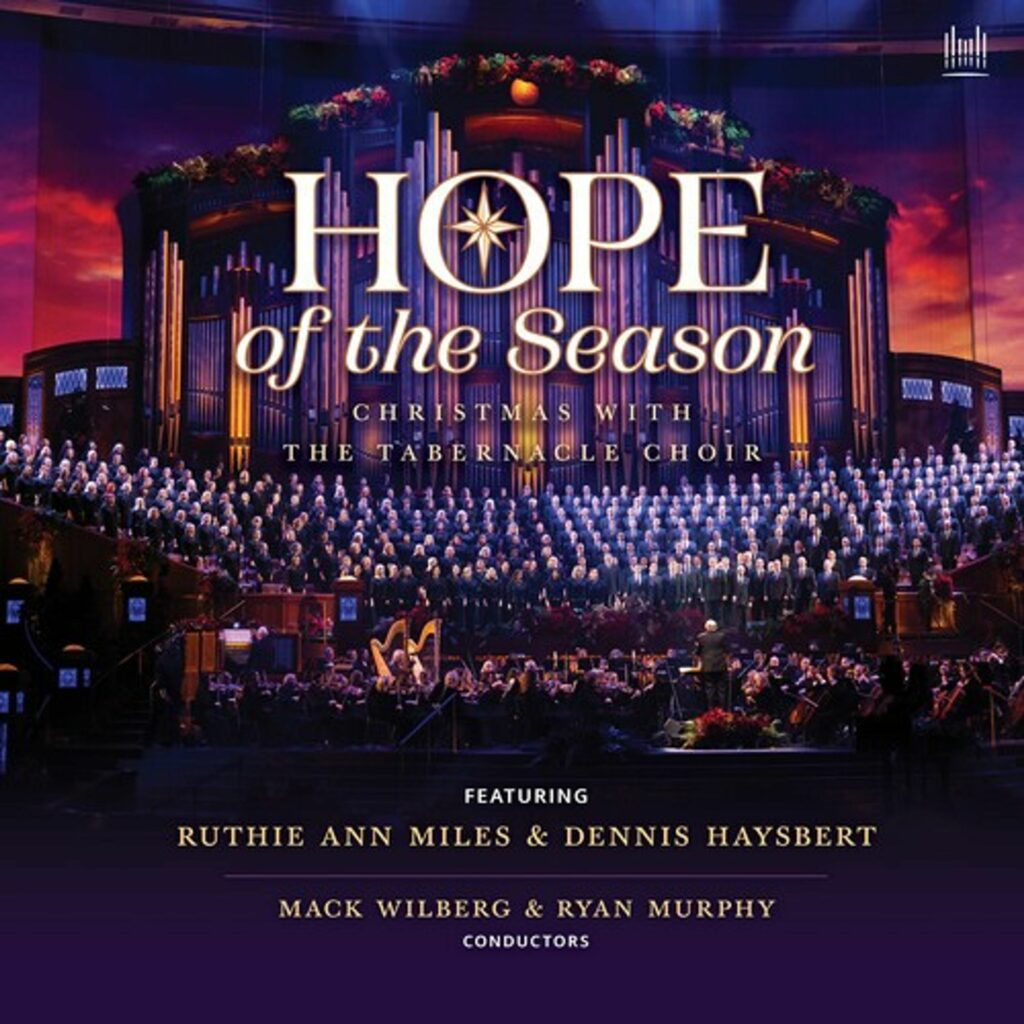 The Tabernacle Choir - Hope of the Season