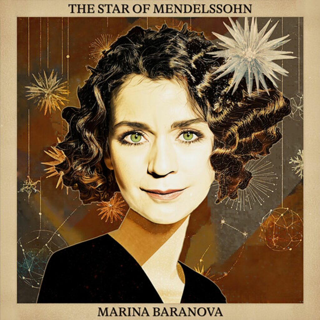 Marina Baranova - Star of Mendelssohn