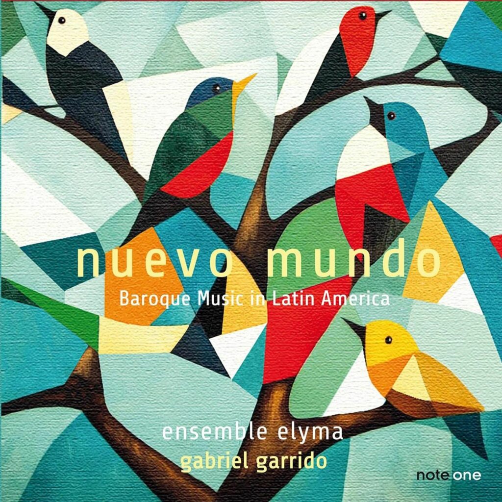 Nuevo Mundo - Baroque Music in Latin America