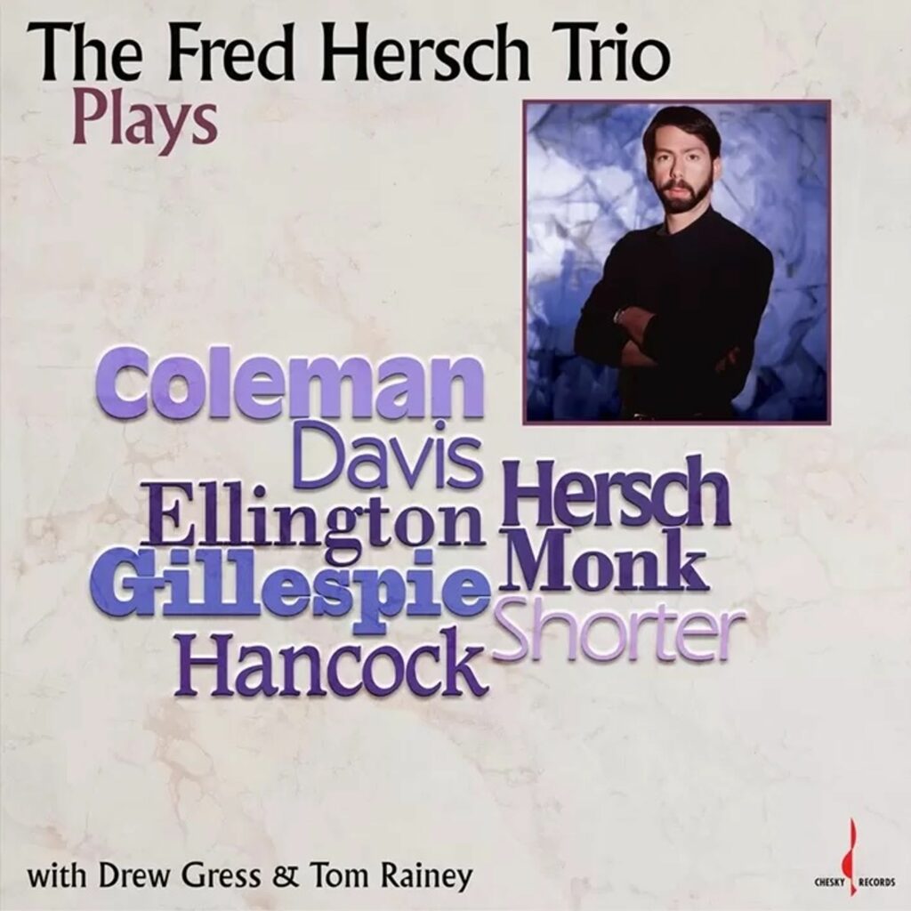The Fred Hersch Trio Plays [One Step] (180g)
