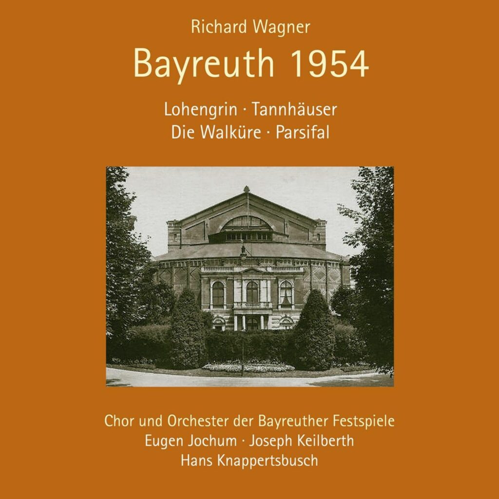 Richard Wagner - Bayreuth 1954