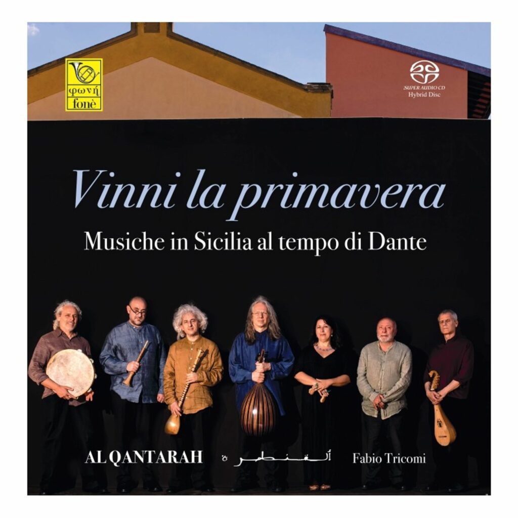 Vinni la primavera - Musiche in Sicilia al tempo di Dante