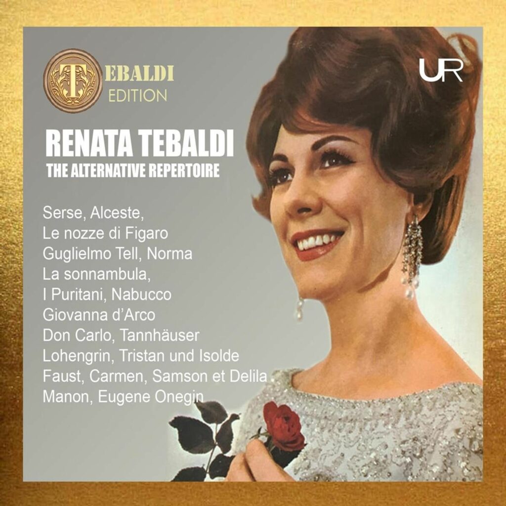 Renata Tebaldi - The Alternative Repertoire