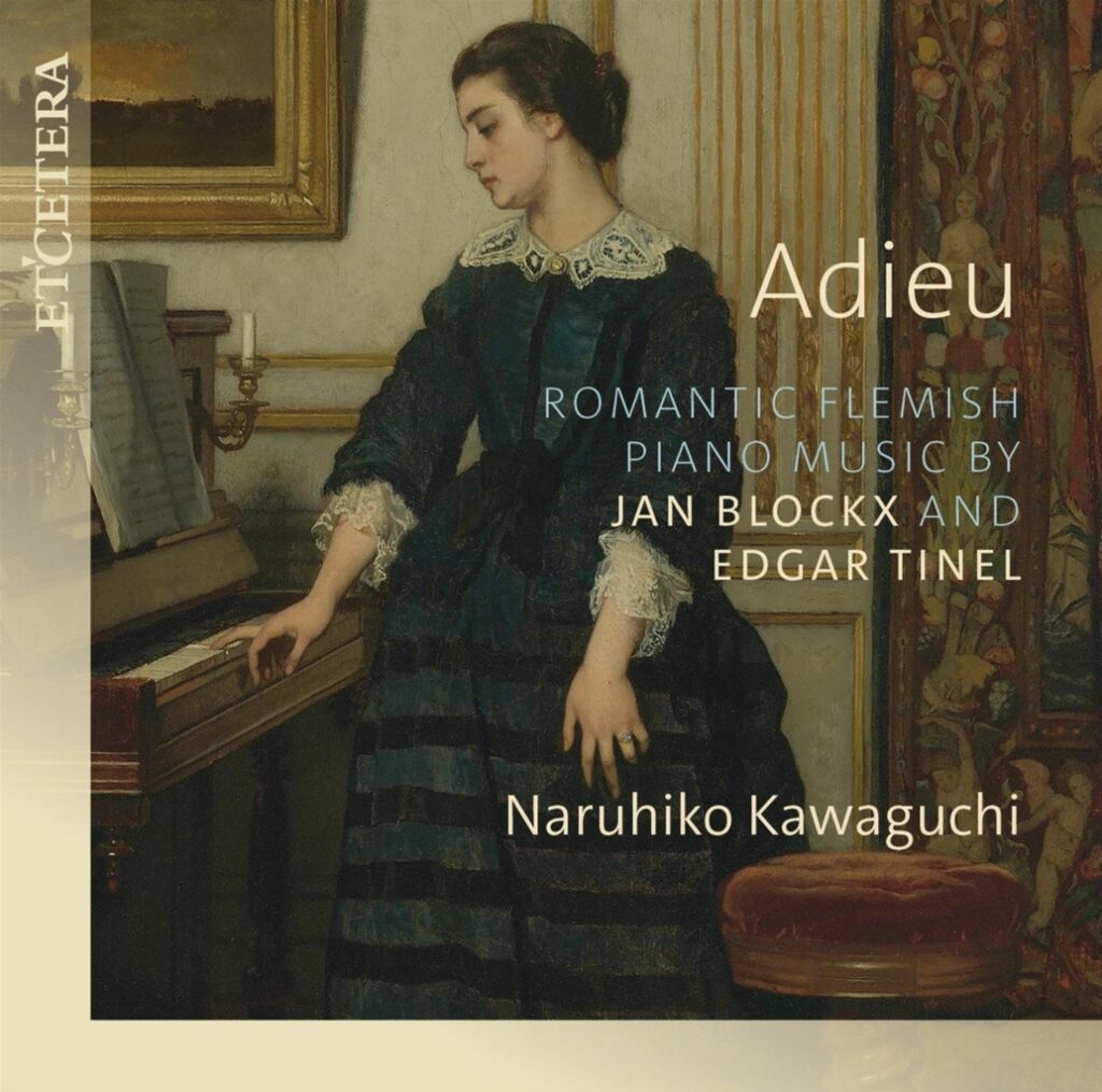 Naruhiko Kawaguchi - Adieu (Flämische Klaviermusik der Romantik)
