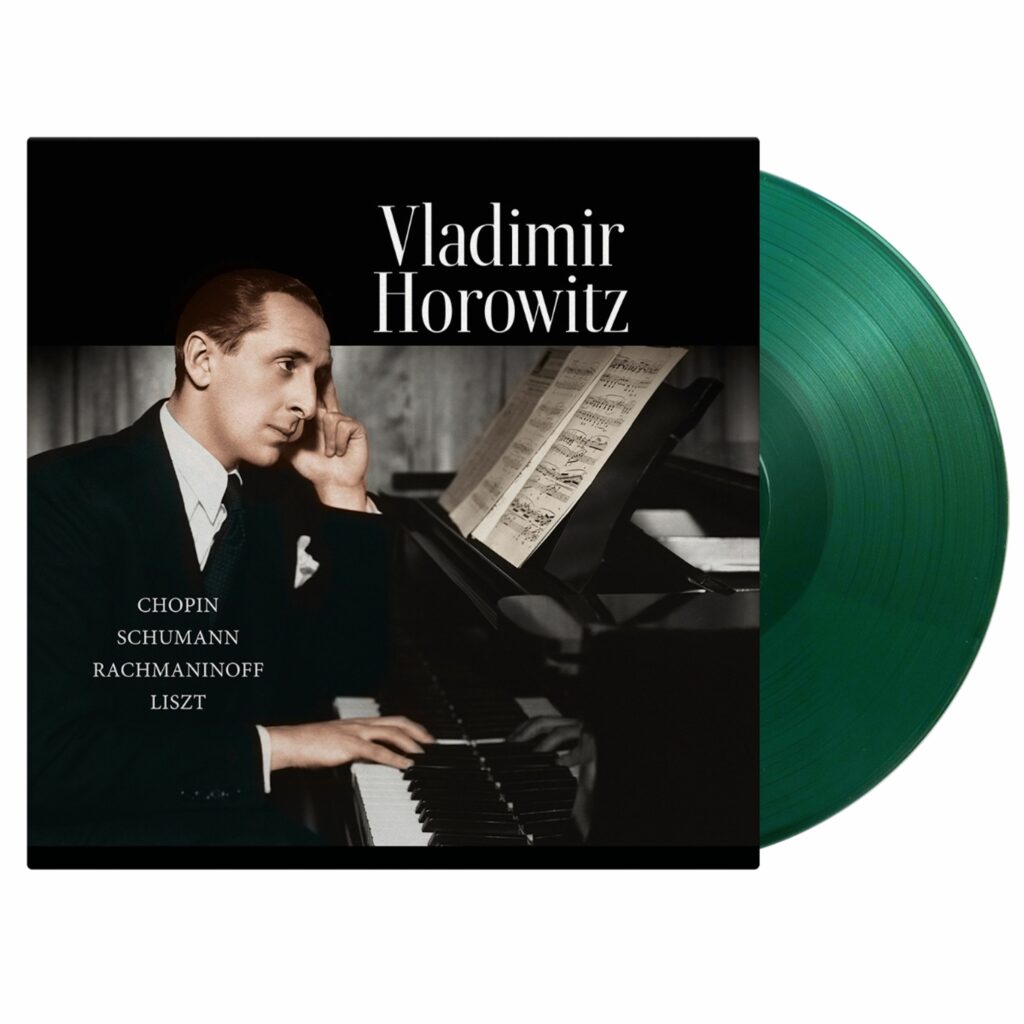 Vladimir Horowitz - Chopin / Schumann / Rachmaninoff / Liszt (180g / Green Vinyl)