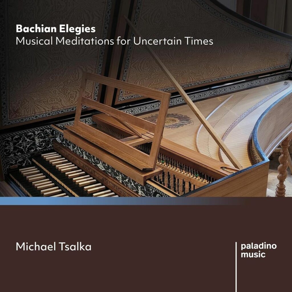 Michael Tsalka - Bachian Elegies