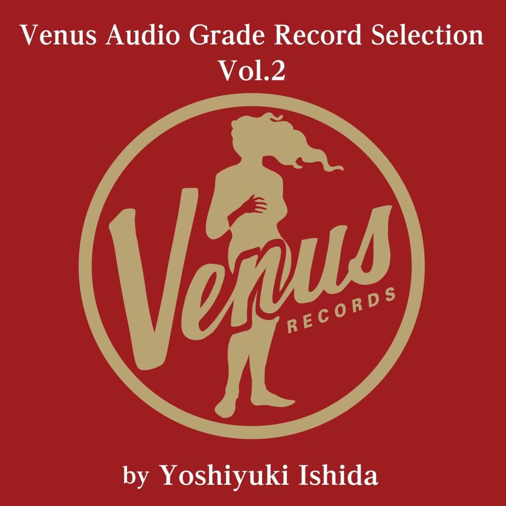Venus Audio Grade Record Selection Vol.2 (180g)