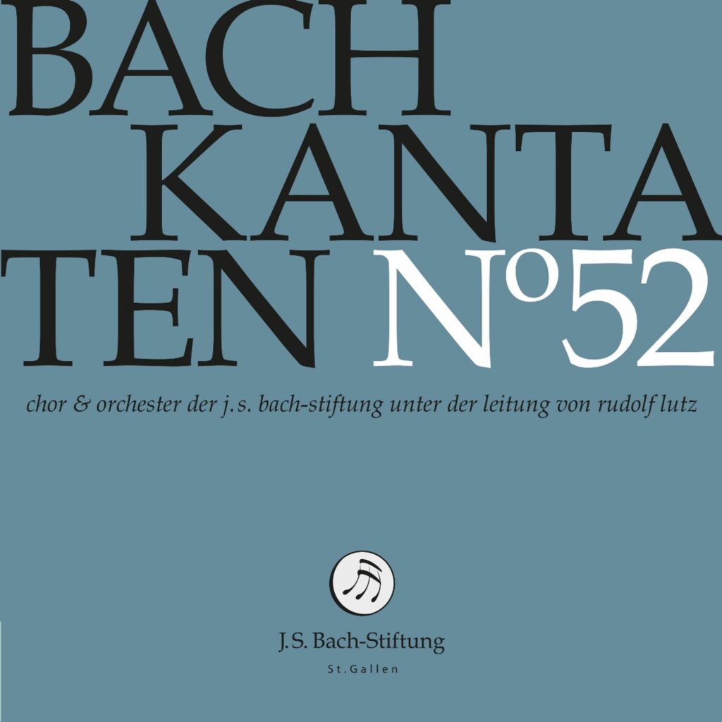 Bach-Kantaten-Edition der Bach-Stiftung St.Gallen - CD 52