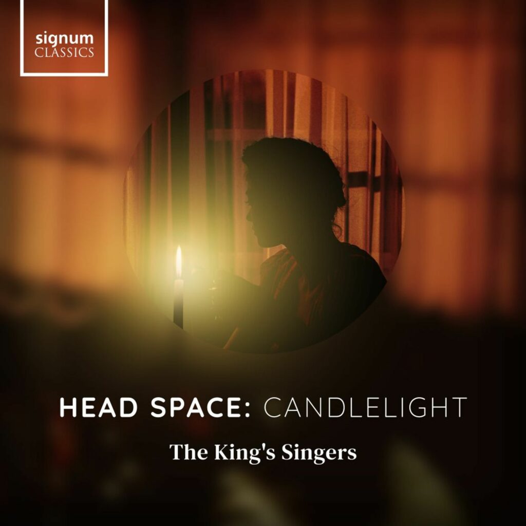 The King's Singers - Head Space: "Candlelight"