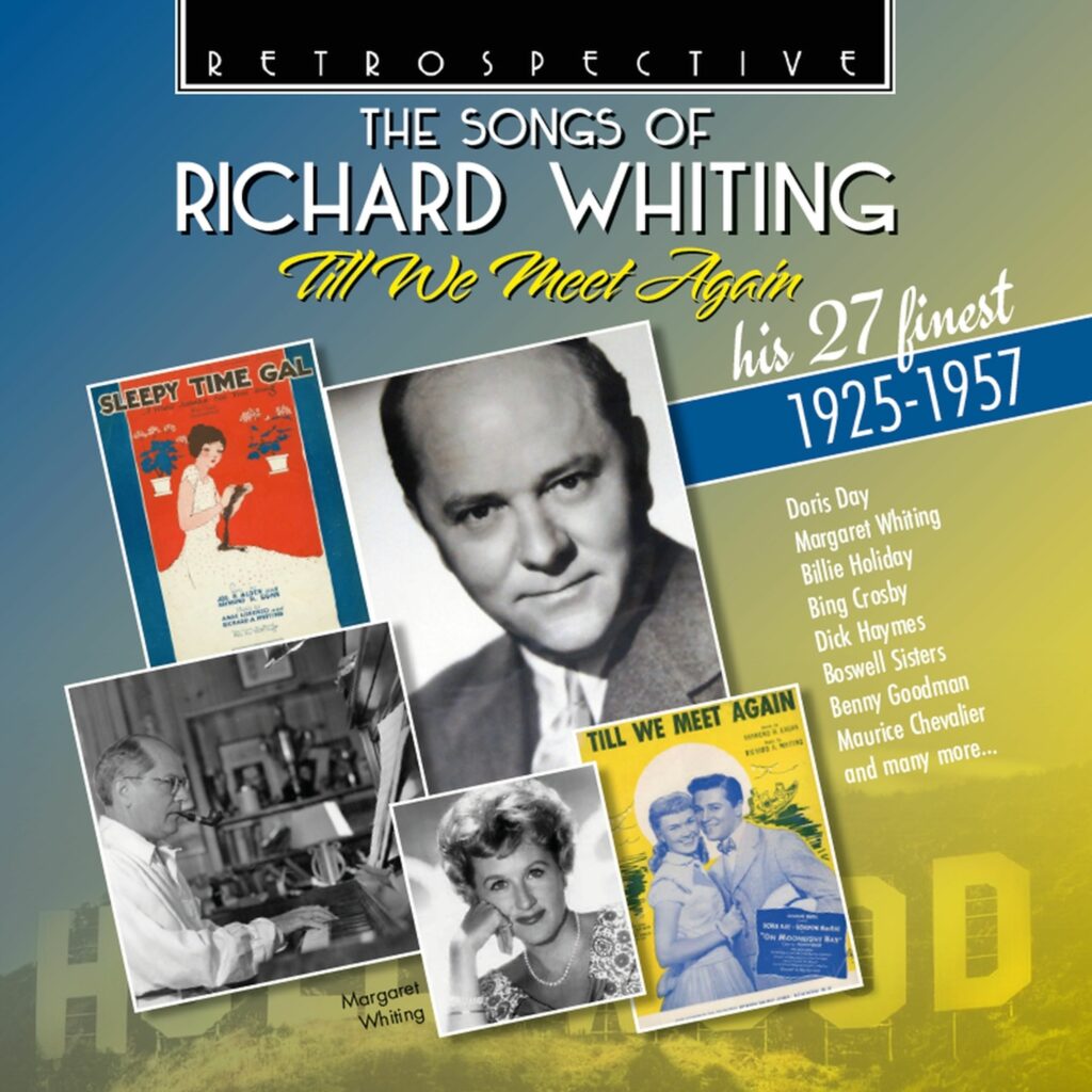 Whiting: Till We Meet Again [The Songs Of Richard Whiting]
