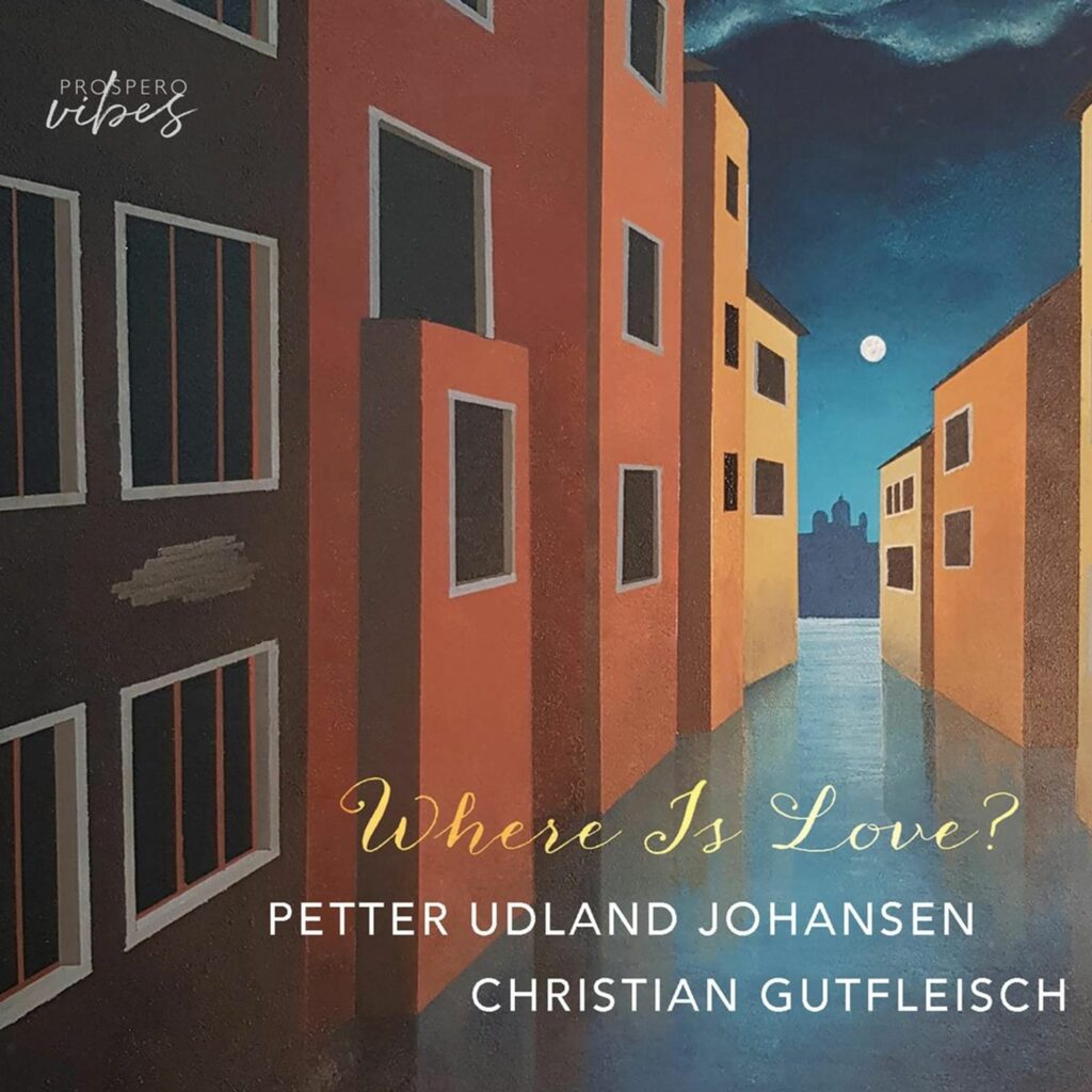 Petter Udland Johansen - Where Is Love?