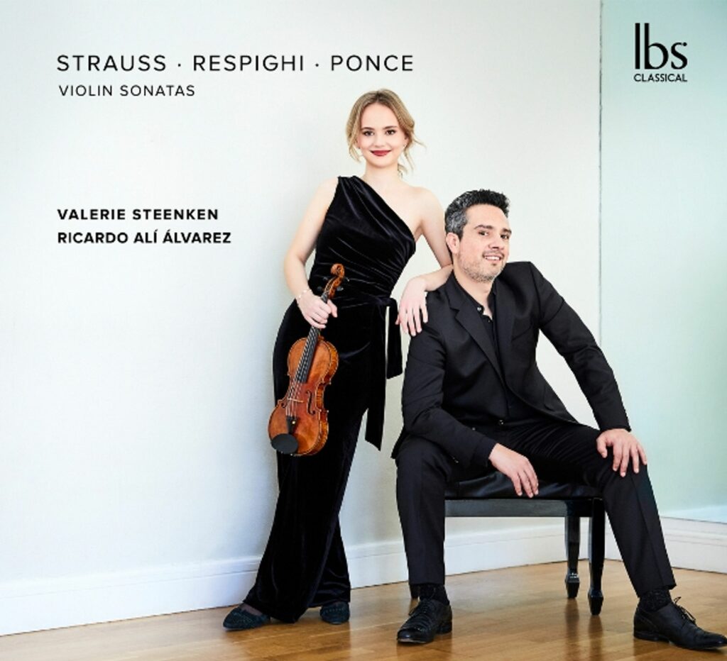 Valerie Steenken - Violinsonaten von Strauss / Respighi / Ponce