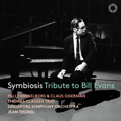 Singapore Symphony Orchestra: Symbiosis - Tribute to Bill Evans