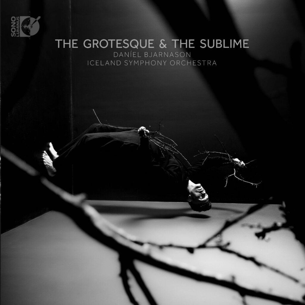 Orchesterwerke "The Grotesque & The Sublime"