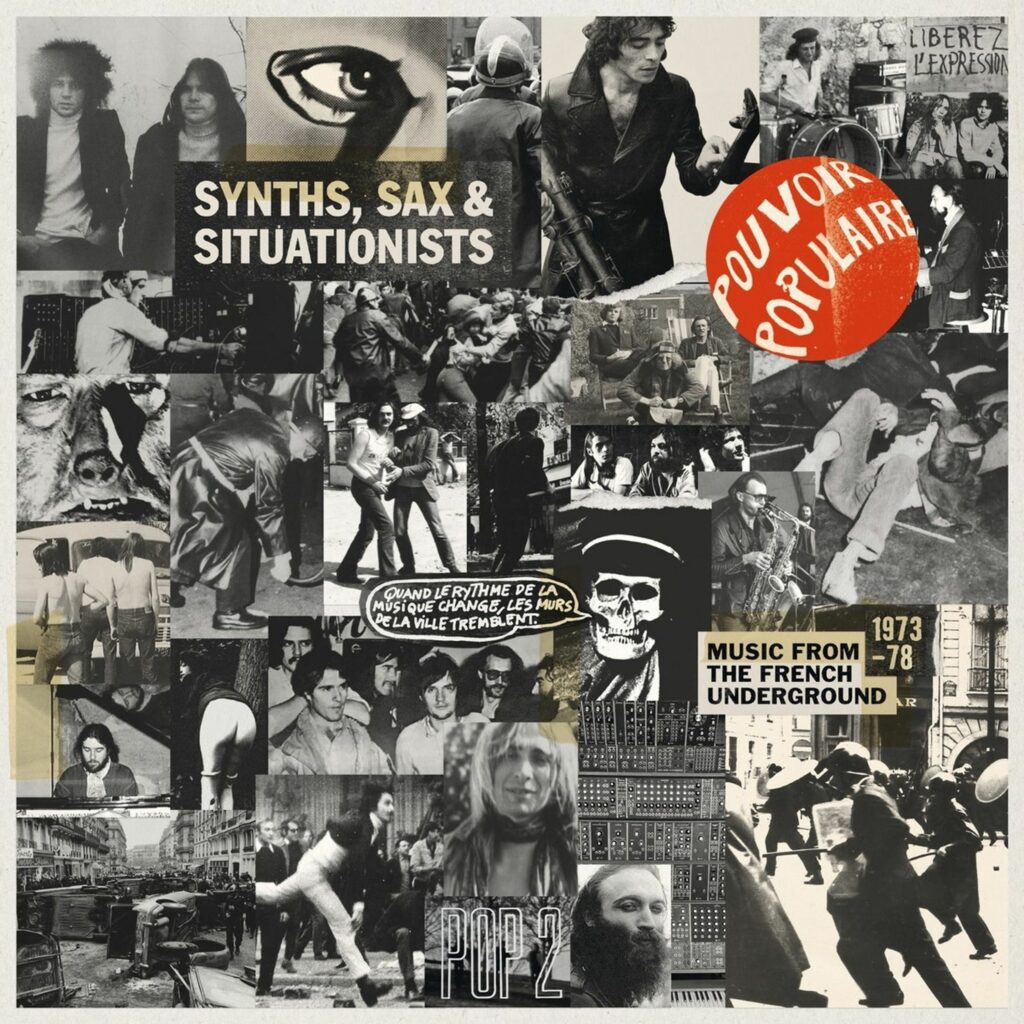 Synths,Sax+Situationists/French Underground 73-78