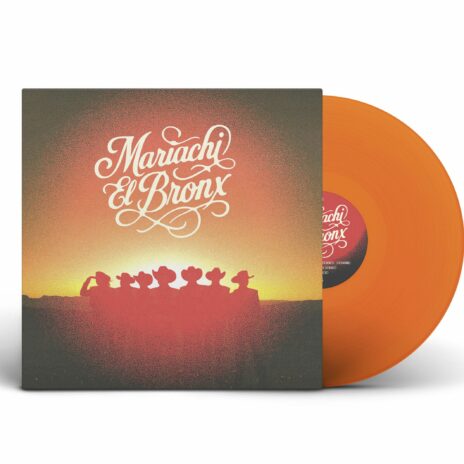 Mariachi El Bronx IV (Translucent Orange Vinyl)