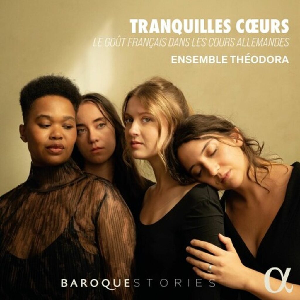 Ensemble Theodora - Tranquilles Coeurs