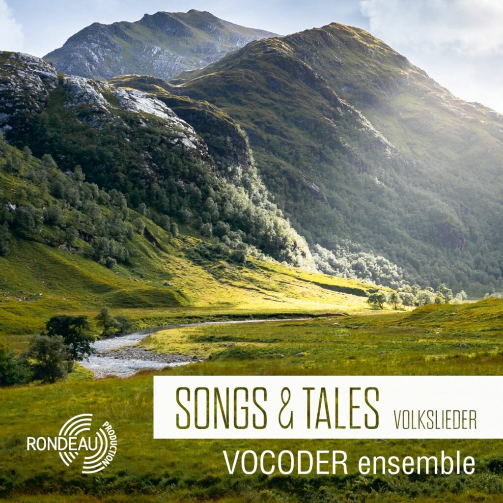 Vocoder Ensemble - Songs & Tales (Volkslieder)