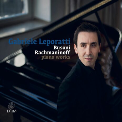 Gabriele Leporatti - Busoni / Rachmaninoff