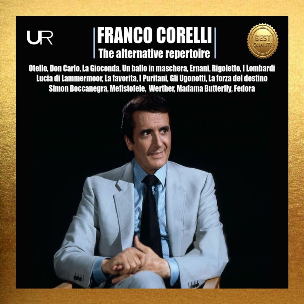 Franco Corelli - The alternative Repertoire 1956-1972