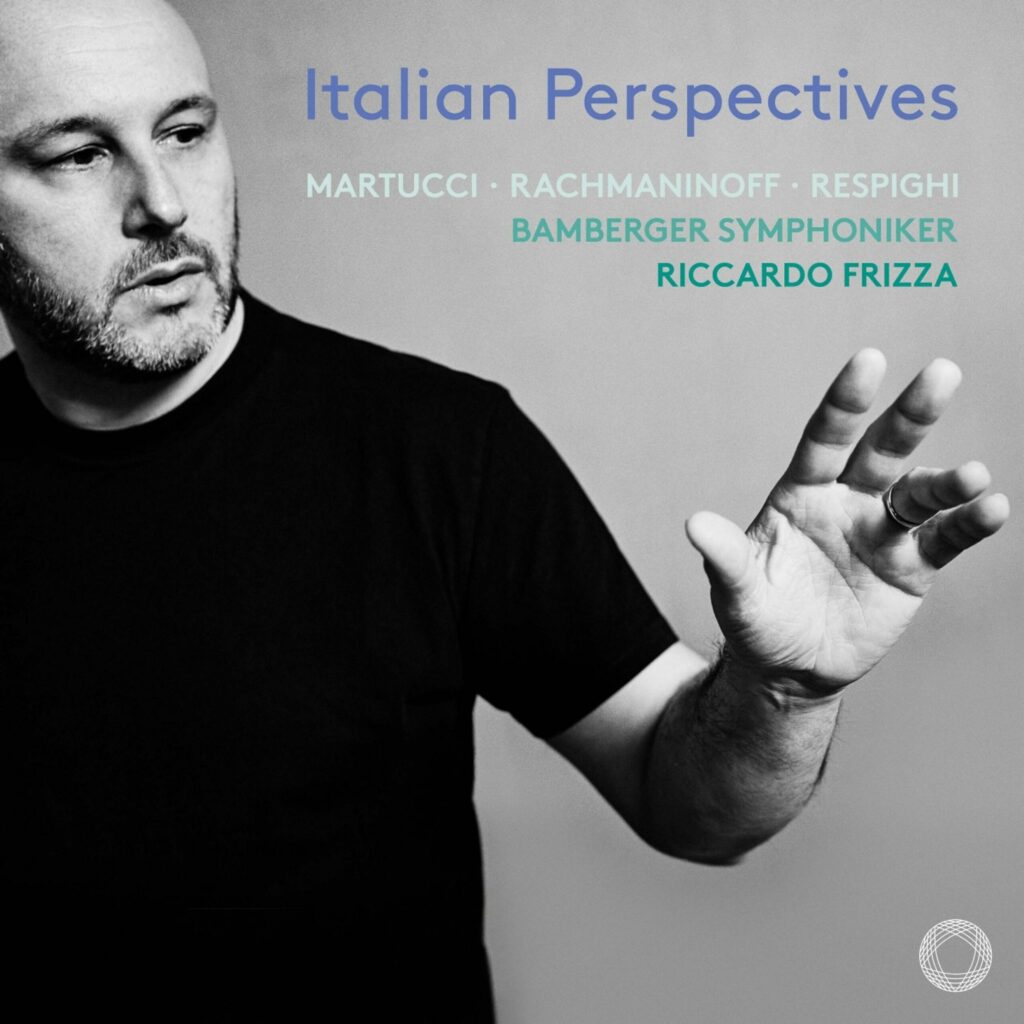 Bamberger Symphoniker - Italian Perspectives
