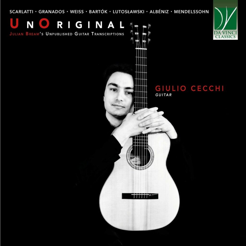 Giulio Cecchi - UnOriginal (Julian Bream's unpublished Guitar Transcriptions)