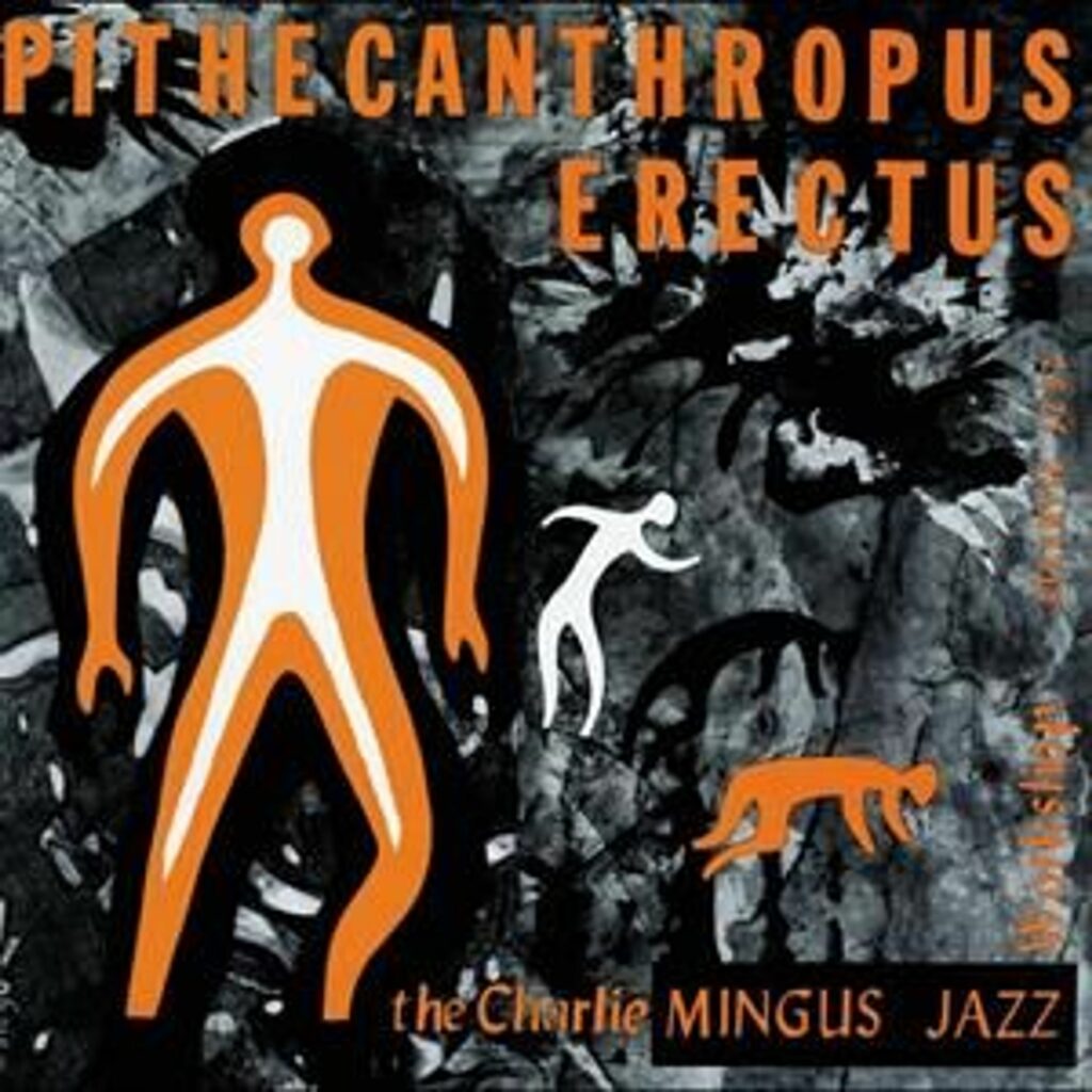 Pithecanthropus Erectus (Hybrid-SACD) (mono)