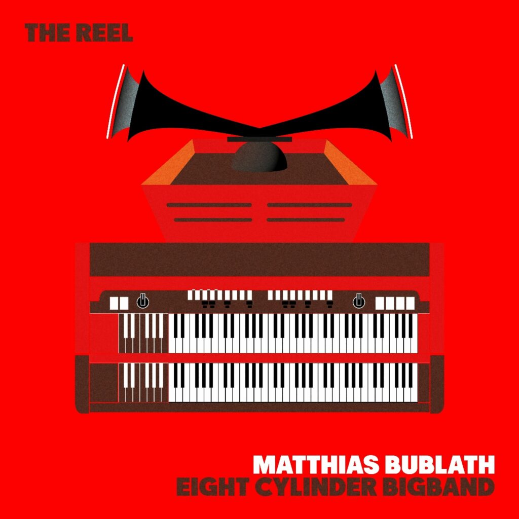 The Reel (feat. Eight Cylinder BigBand)