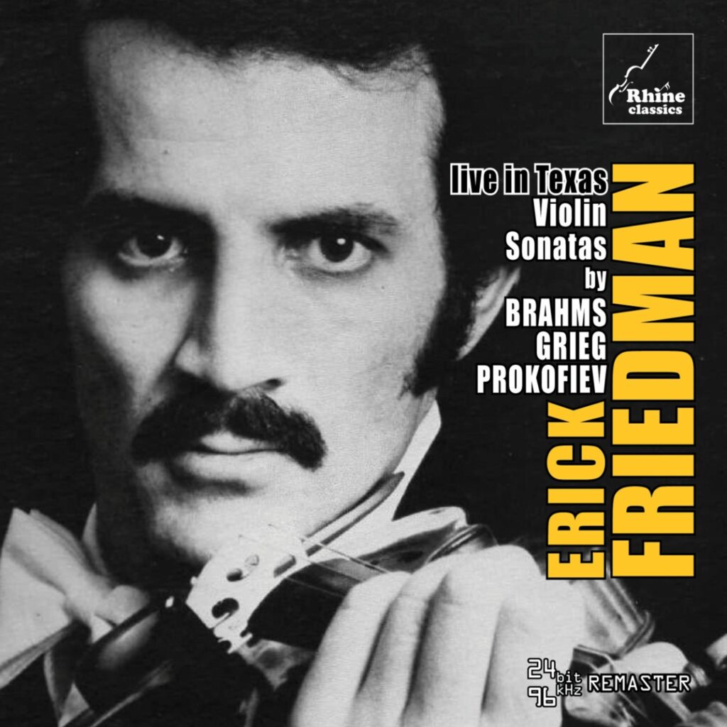 Erick Friedman - Live in Texas
