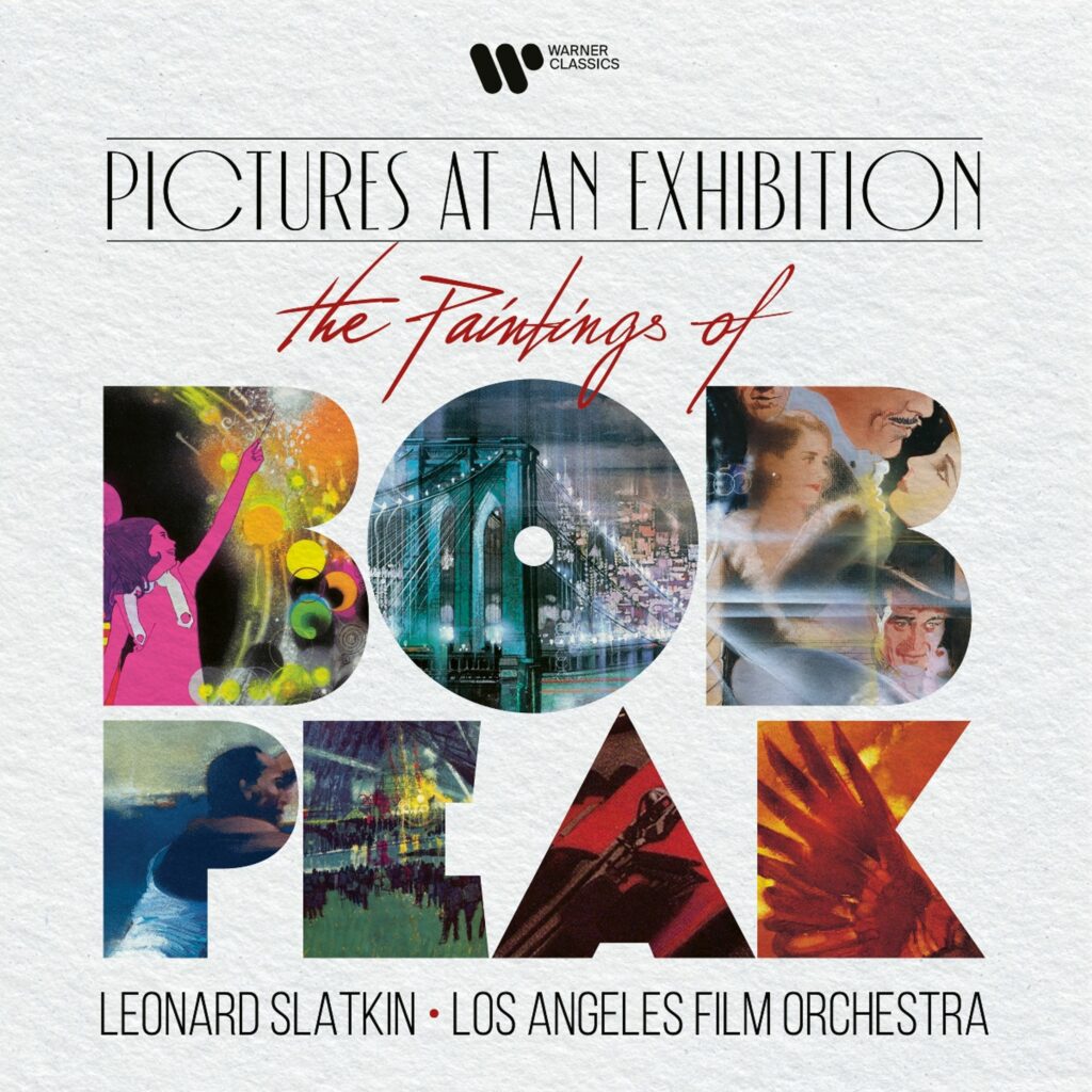 Leonard Slatkin - Pictures at an Exhibition "The Paintings of Bob Peak"