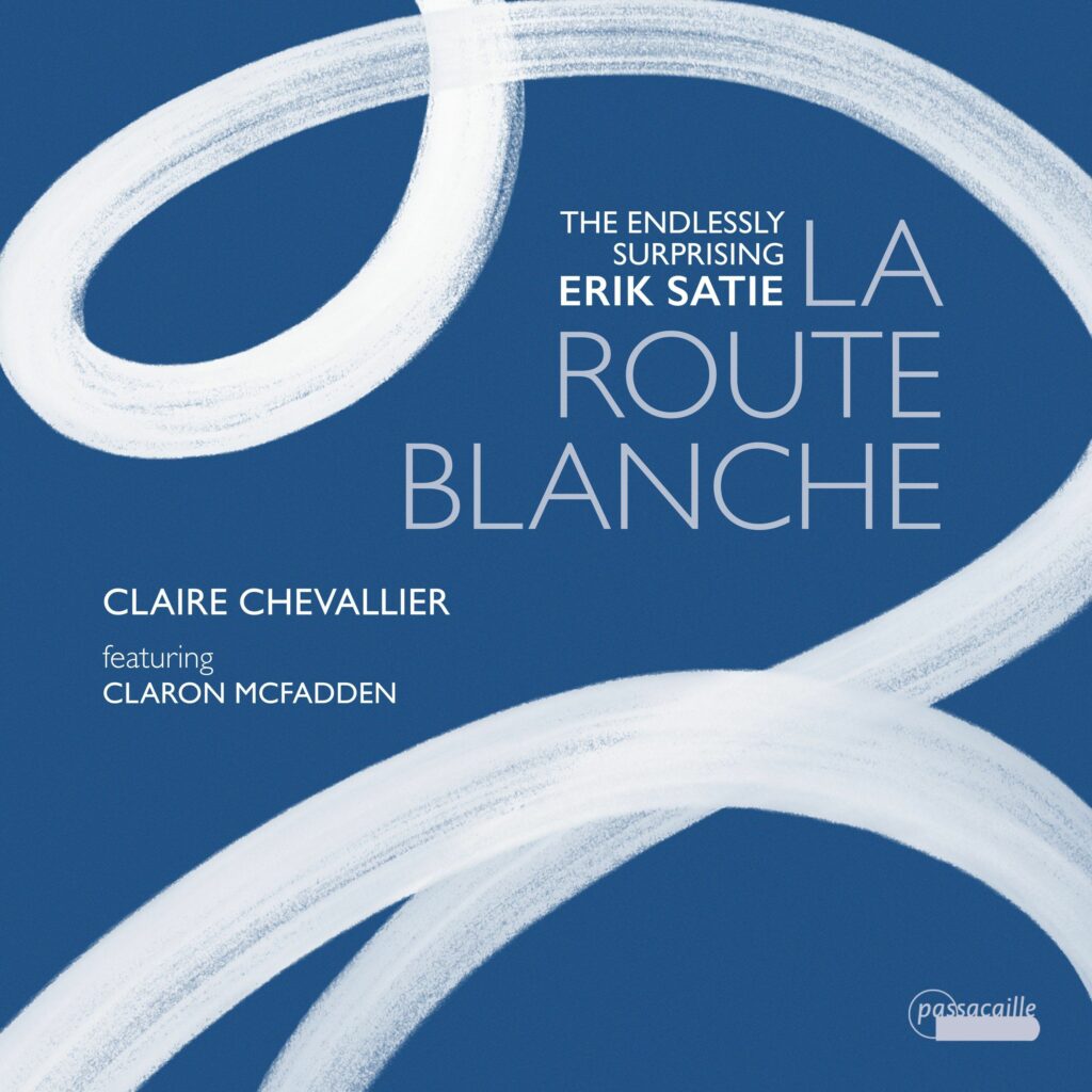 Klavierwerke - "La Route Blanche" (The Endlessly surprising Erik Satie)