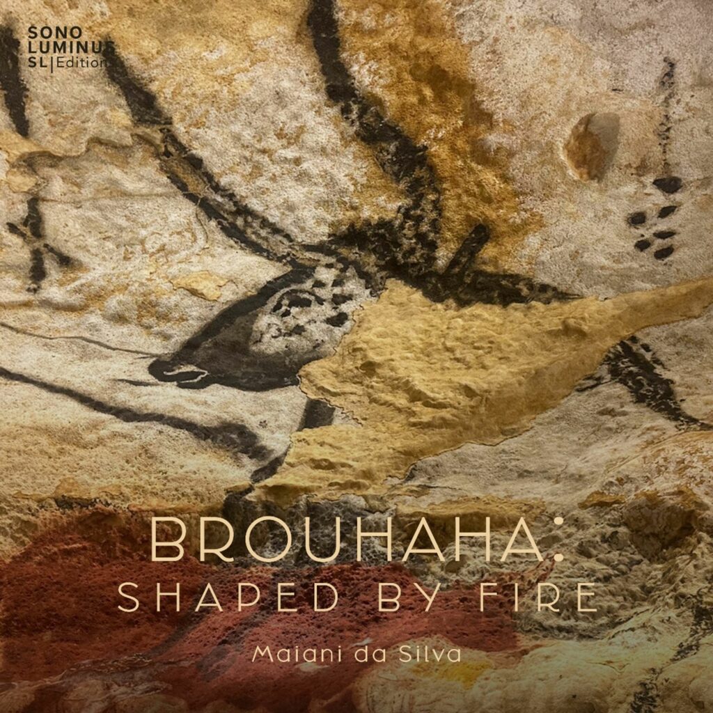 Brouhaha: Shaped By Fire