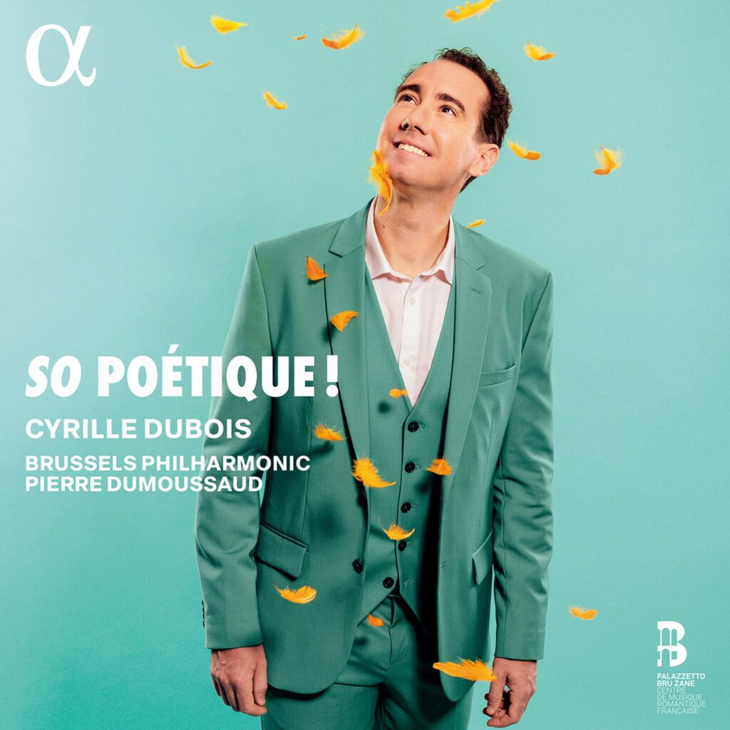 Cyrille Dubois - So Poetique!