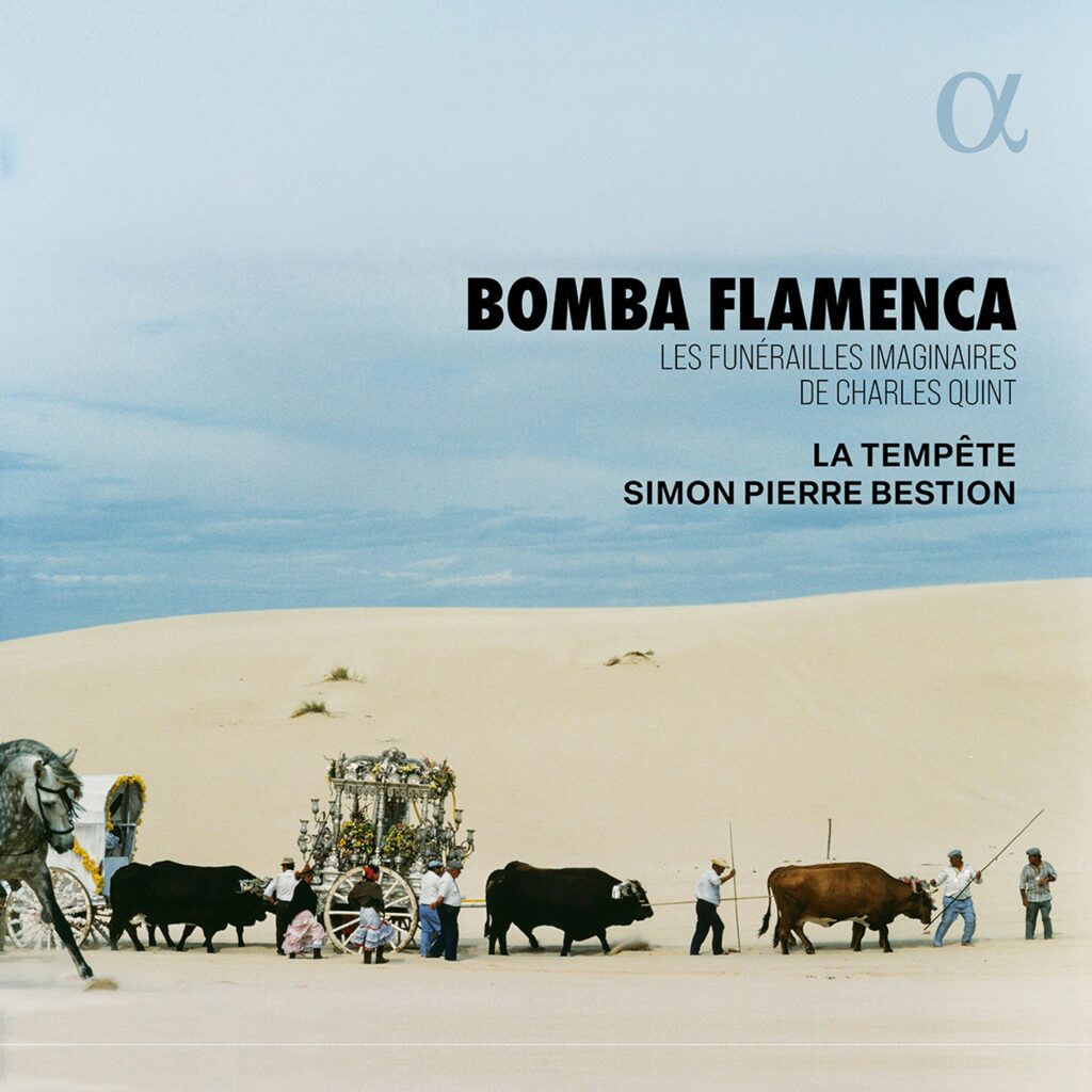 La Tempete - Bomba flamenca (Les Funerailles imaginaires de Charles Quint)
