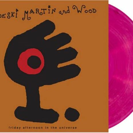 Friday Afternoon In The Universe (Magenta Vinyl)