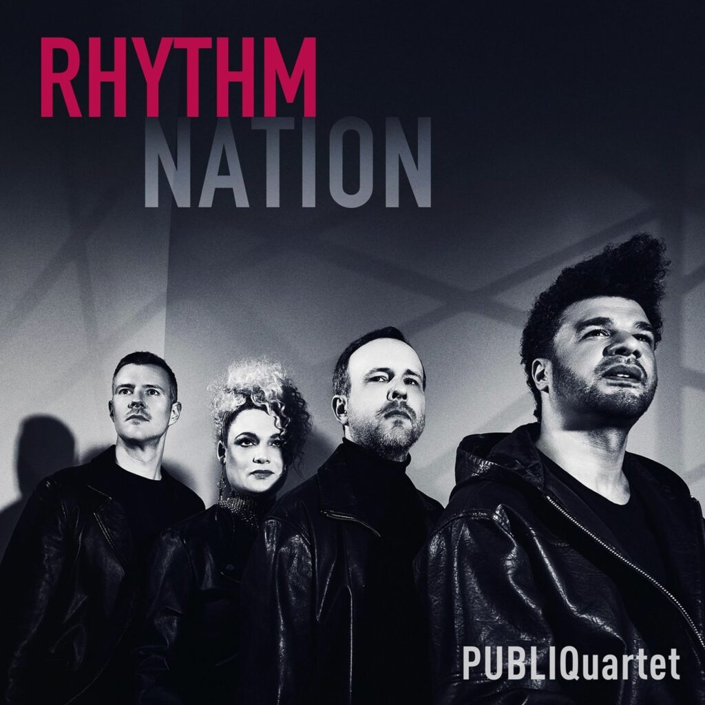 PUBLIQuartet - Rhythm Nation