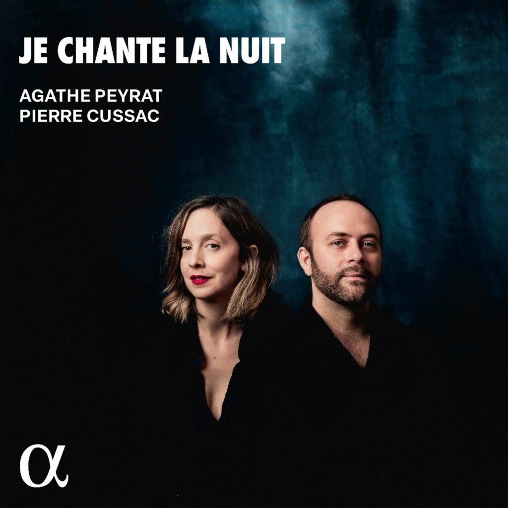Agathe Peyrat - Je Chante la Nuit