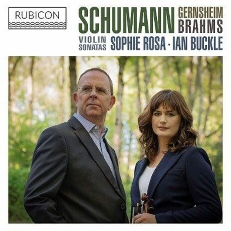Sophie Rosa - Schumann / Gernsheim / Brahms